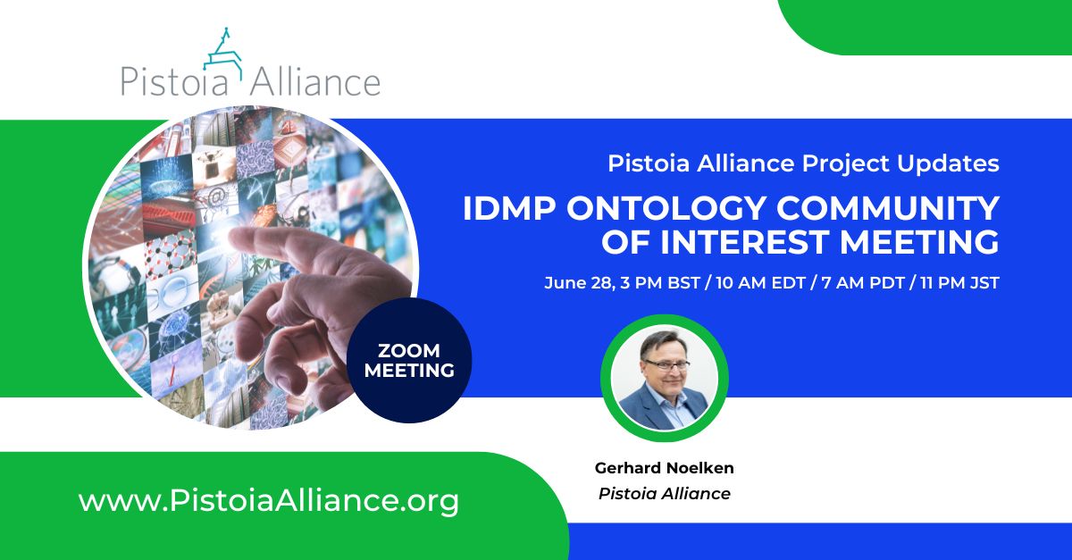 Pistoia Alliance's IDMP Ontology Community of Interest Meeting