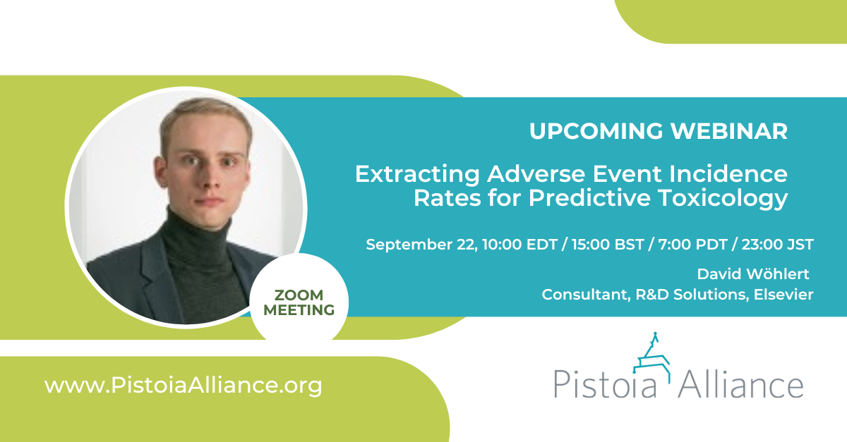 Pistoia Alliance Webinar: Extracting Adverse Event Incidence Rates for Predictive Toxicology