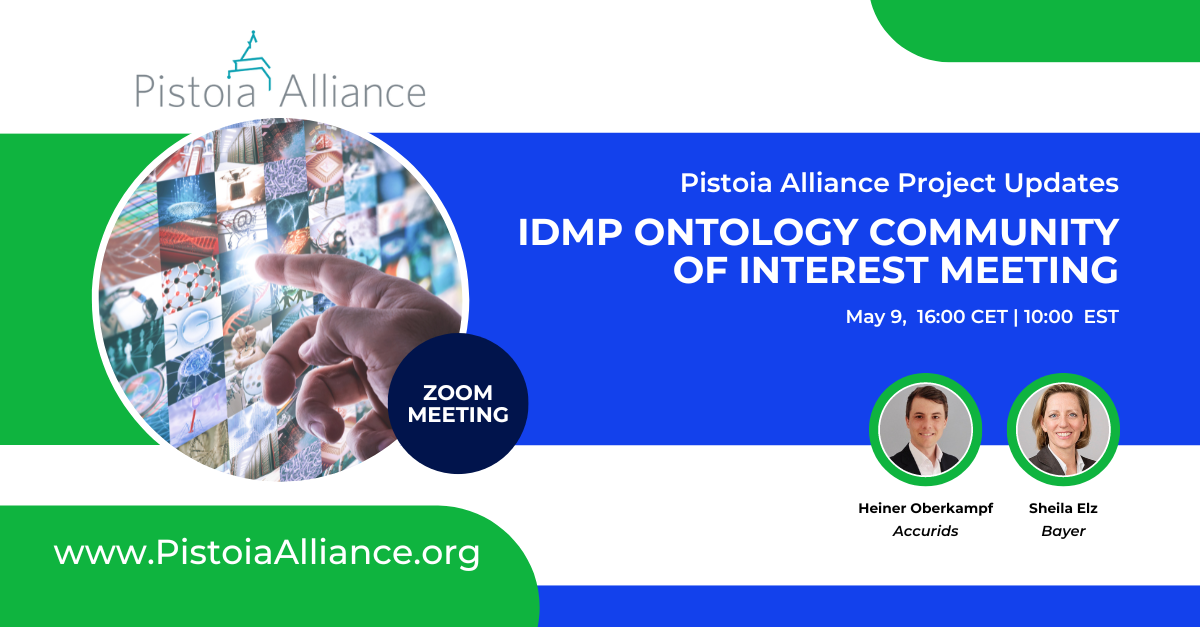 Pistoia Alliance's IDMP Ontology Community of Interest Meeting - May 2023