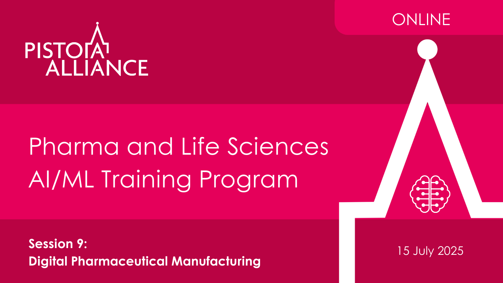 Pharma and Life Science AI/ML Training - Session 9: Digital Pharmaceutical Manufacturing